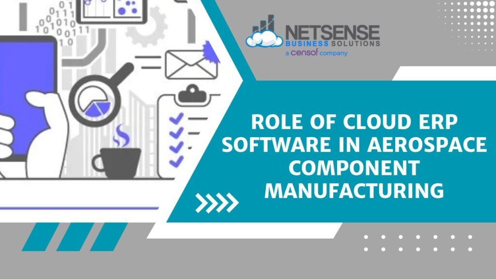 Cloud ERP Software in Aerospace Component Manufacturing