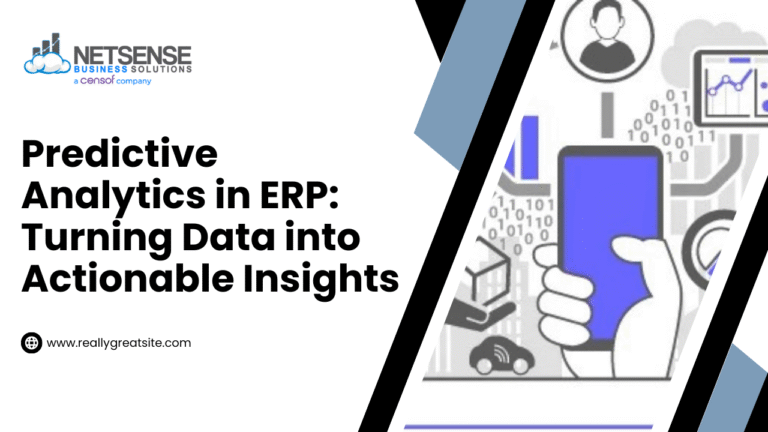 Predictive Analytics in ERP: Turning Data into Actionable Insights